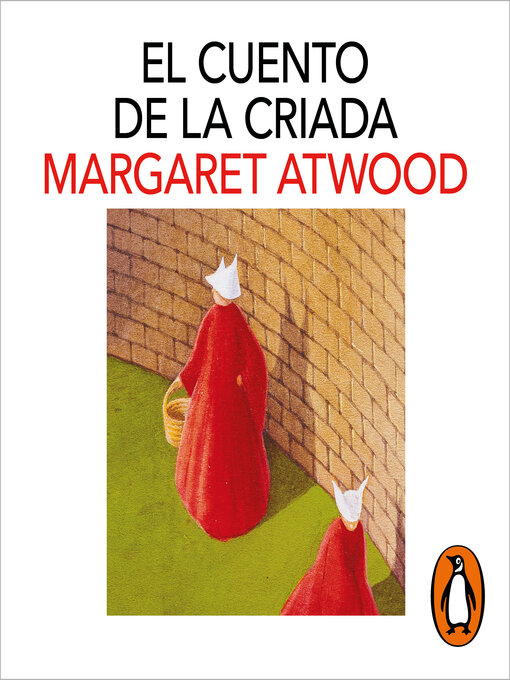 Title details for El cuento de la criada by Margaret Atwood - Wait list